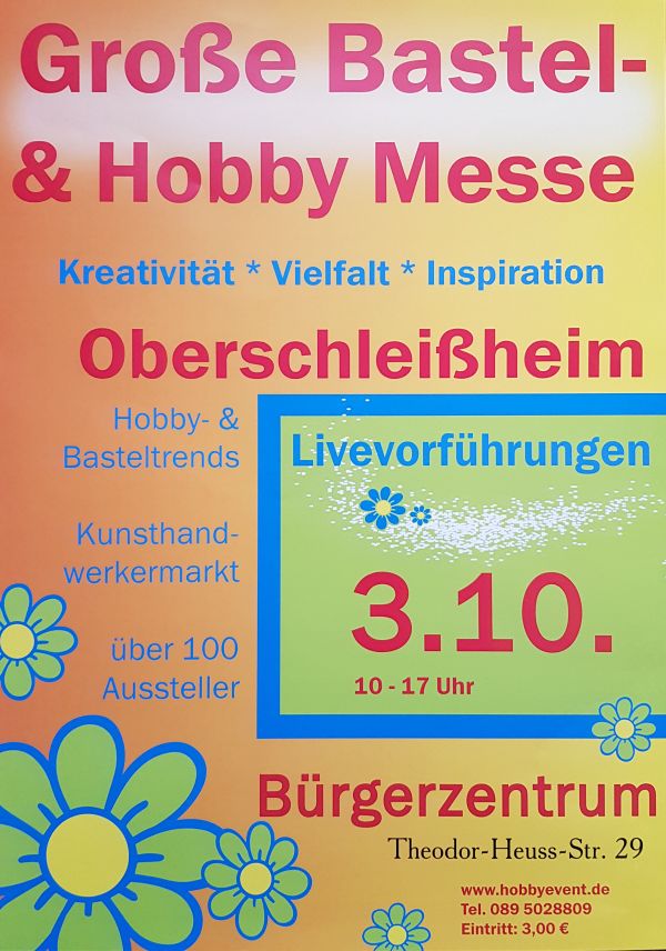 Große Bastel & Hobby Messe in Oberschleißheim am 3.10.2018