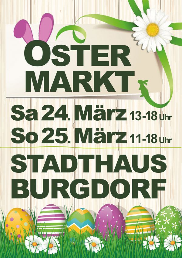 Ostermarkt Burgdorf 24. und 25. Mrz 2018 
