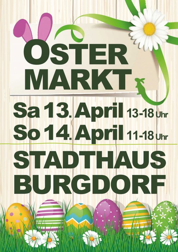 Ostermarkt Burgdorf 13. und 14. April 2019 
